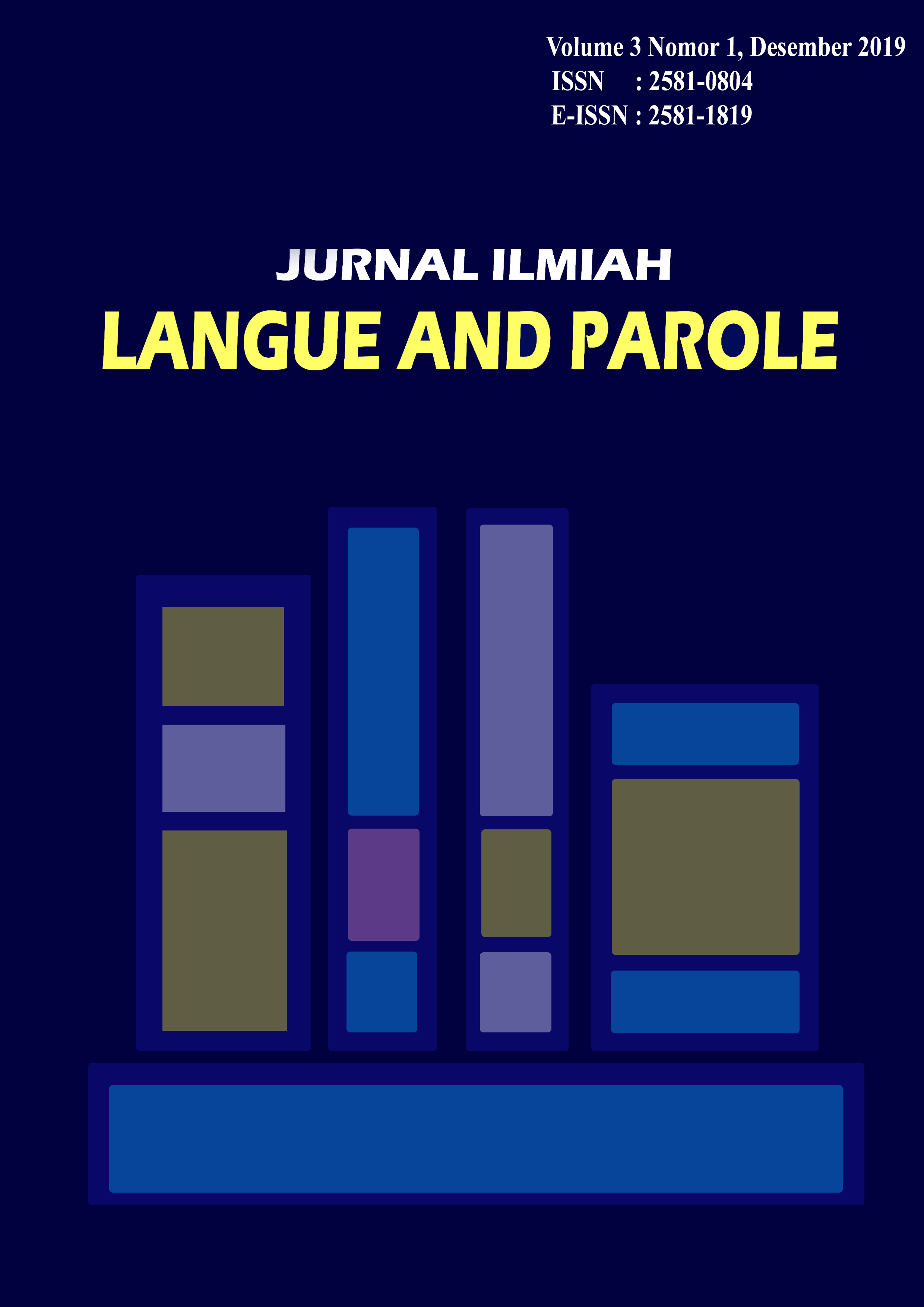 					View Vol. 3 No. 1 (2019): Jurnal Ilmiah Langue and Parole
				