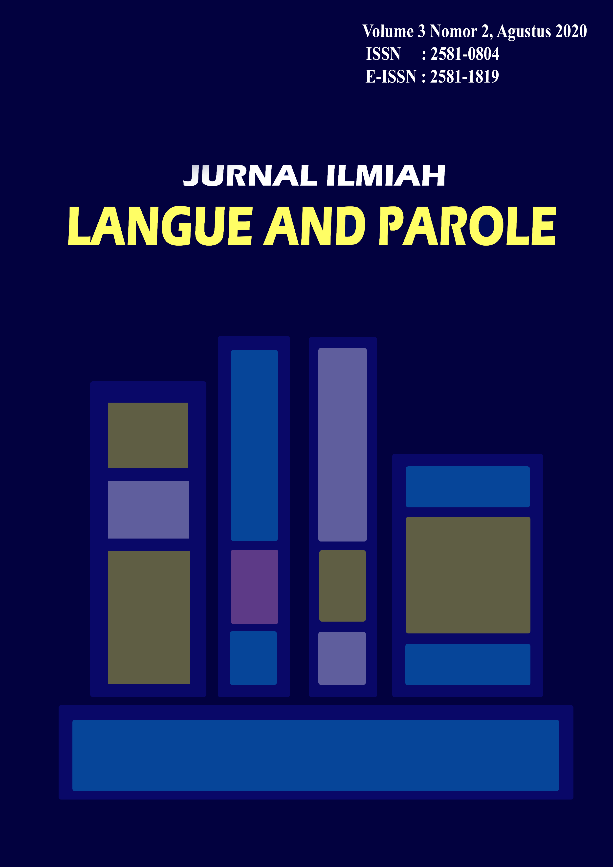 					View Vol. 3 No. 2 (2020): Jurnal Ilmiah Langue and Parole
				